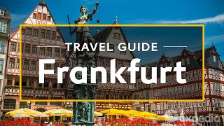 Frankfurt Vacation Travel Guide  Expedia [upl. by Ellemrac718]