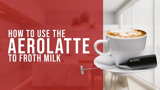 How To Use the AeroLatte To Froth Milk [upl. by Ahsenot874]